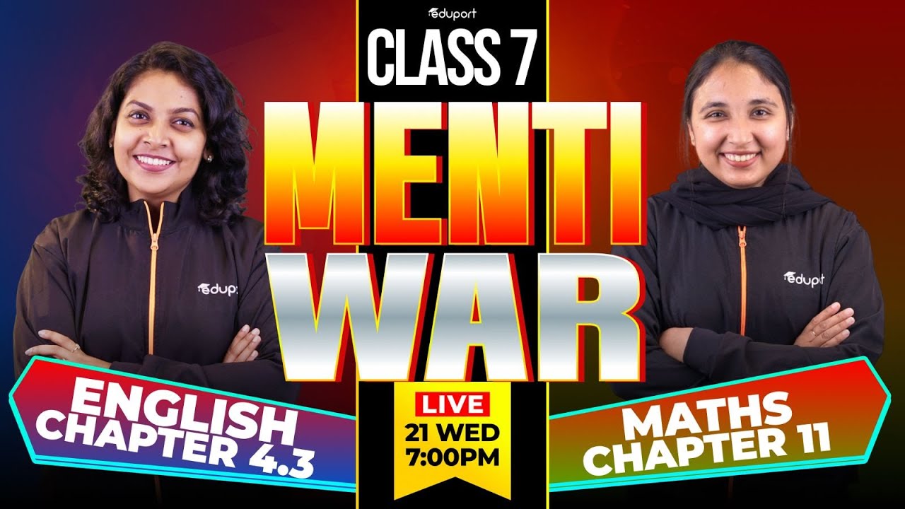 Class 7 | Menti War | Maths chapter 11 vs English chapter 4.3