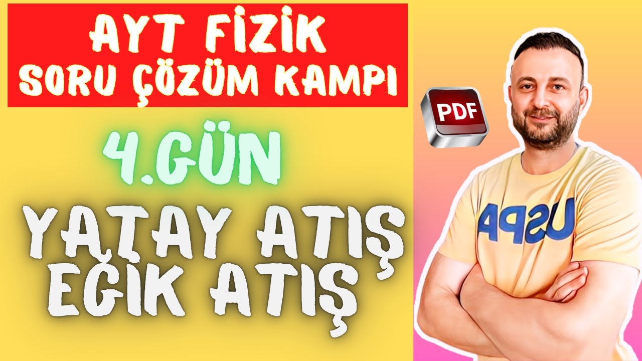 4.Gün : Yatay Atış | Eğik Atış Soru Çözümü  #aytfizik2025