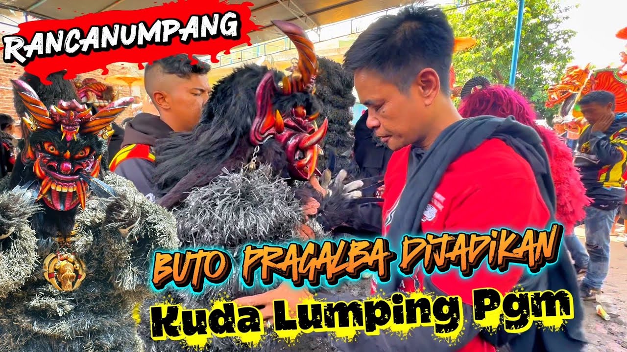 Proses dijadikan barongan dan Grandong 🔥kuda lumping Pgm live rancanumpang 💥Urang Sunda Channel 