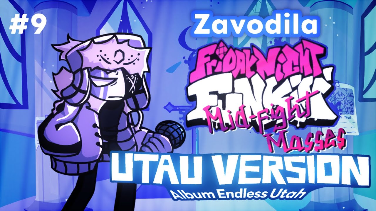 FNF Mid Fight Masses - Zavodila ( UTAU Version )