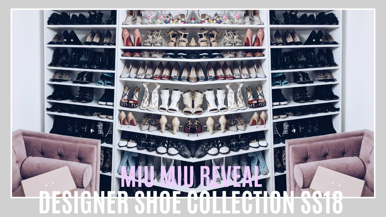 DESIGNER SHOE COLLECTION SS18 | MIU MIU REVEAL | IAM CHOUQUETTE