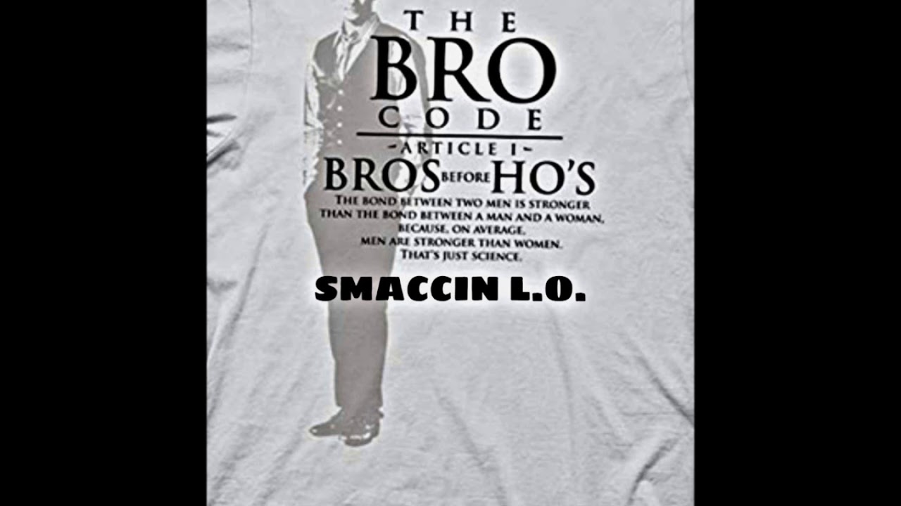 Smaccin L.O. - Bro Code
