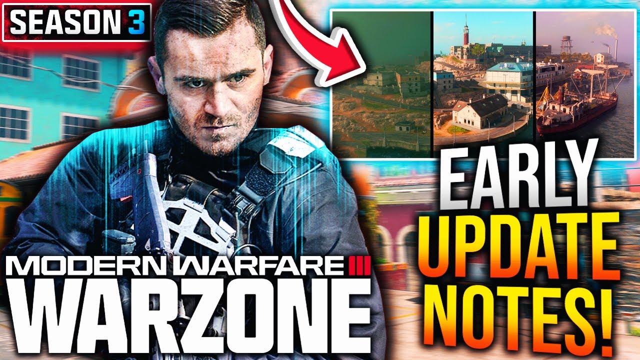 WARZONE: All EARLY SEASON 3 UPDATE PATCH NOTES & New Gameplay Changes! (MW3 Season 3)