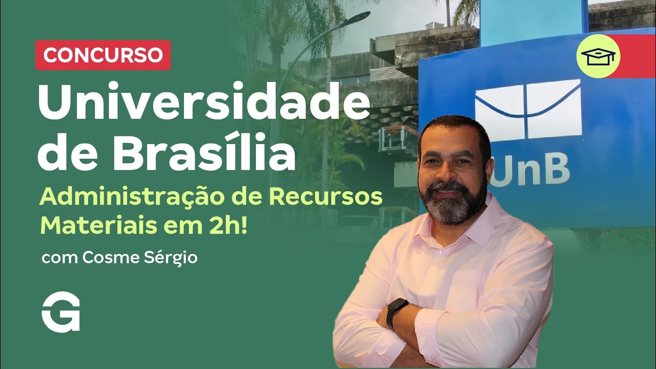 Concurso da UNB | Administração de Recursos Materiais em 2h!