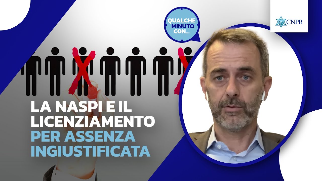 Federico Ratti - La Naspi e il licenziamento per assenza ingiustificata