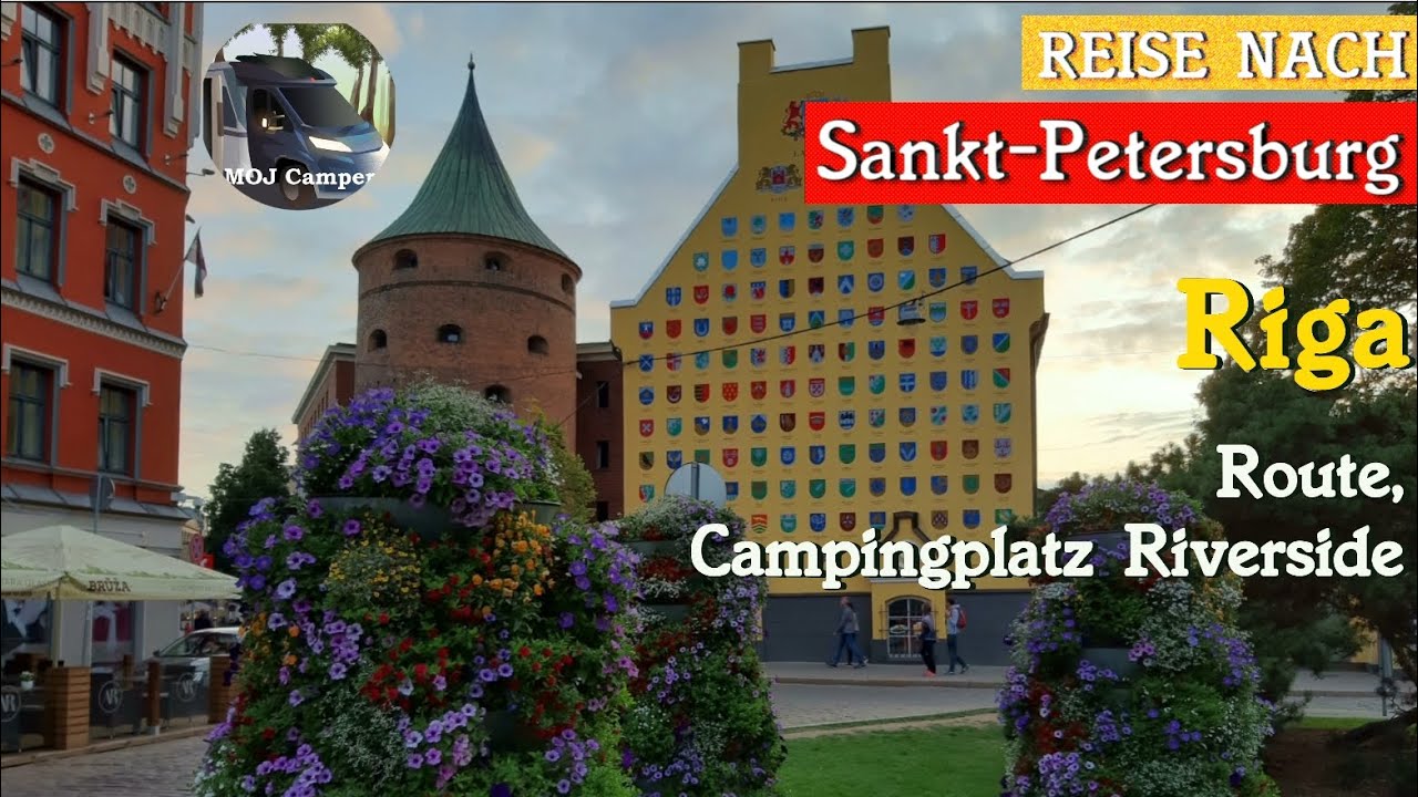 An der Ostsee nach Russland, 5/6, Riga und Riverside Camping