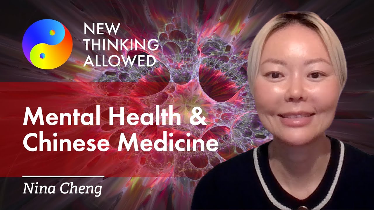 Improving Mental Health with Chinese Medicine with Nina Cheng