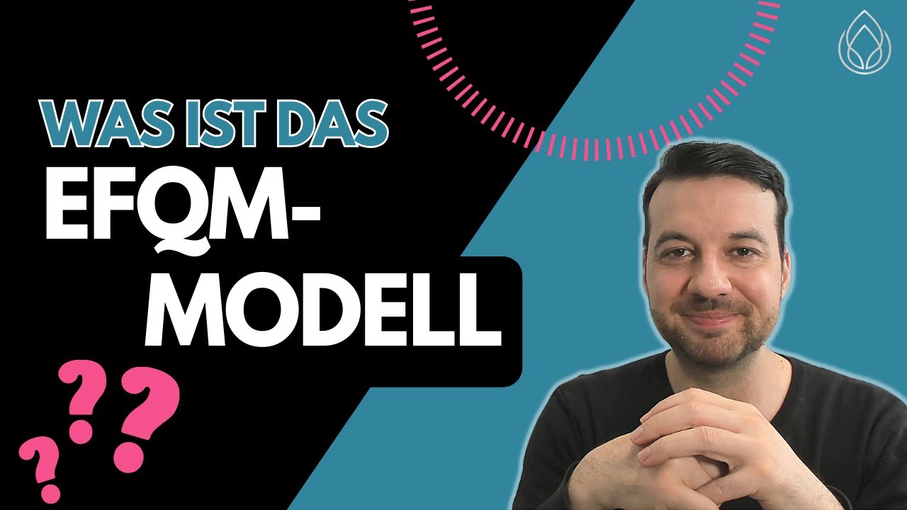 Aktuelles EFQM Modell einfach erklärt | Interview mit Dr. André Moll