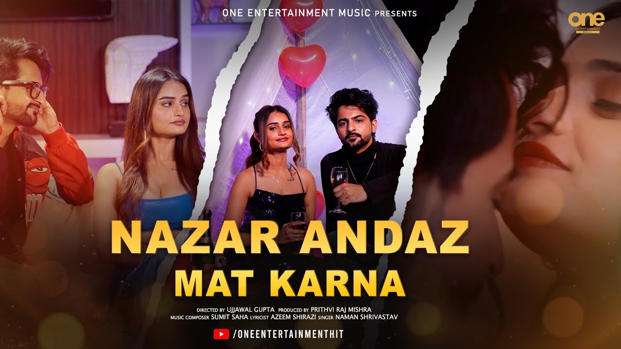 Nazar Andaz Mat Karna (Official Video) | @Azhan5star  | Pari Dwivedi | Sumit Saha | Azeem Shirazi