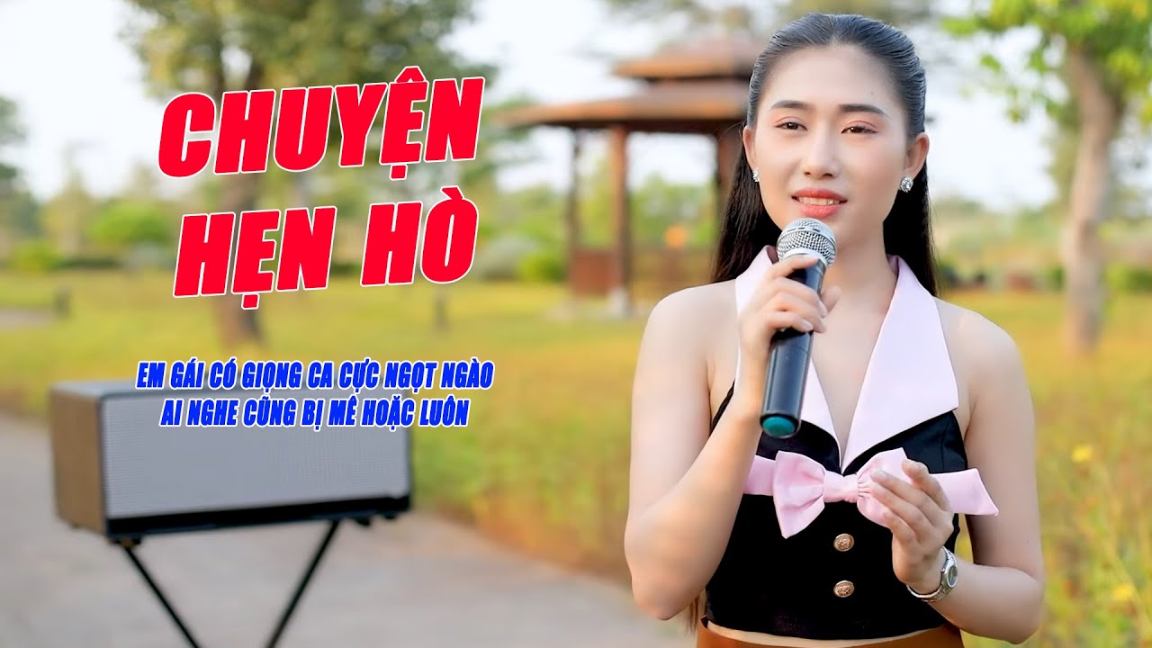 Chuyện Hẹn Hò - Em Gái Có Giọng Ca Bolero Cực Ngọt Ngào Khiến Ai Nghe Cũng Say Như Điếu Đổ - Mộc Anh