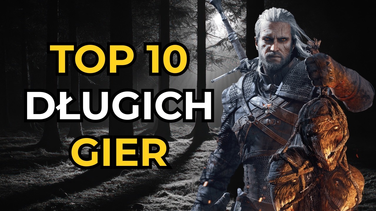 TOP 10 Najdłuższych gier w historii &ndash; Ranking gier na setki godzin rozgrywki