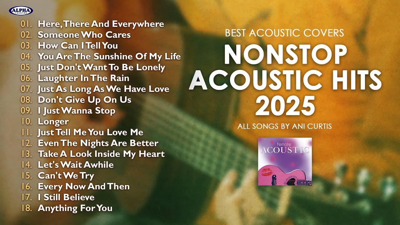 BEST ACOUSTIC COVERS - NONSTOP ACOUSTIC HITS 2025 #acousticcover #femaleacoustic #acousticlovesongs