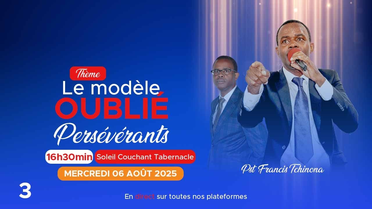 PERSEVERANTS | LE MODELE OUBLIE N°3| SCT P/N | PST FRANCIS TCHINONA.
