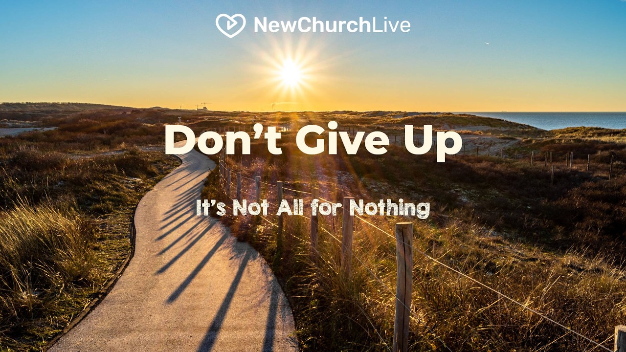 Don’t Give Up: It’s Not All for Nothing