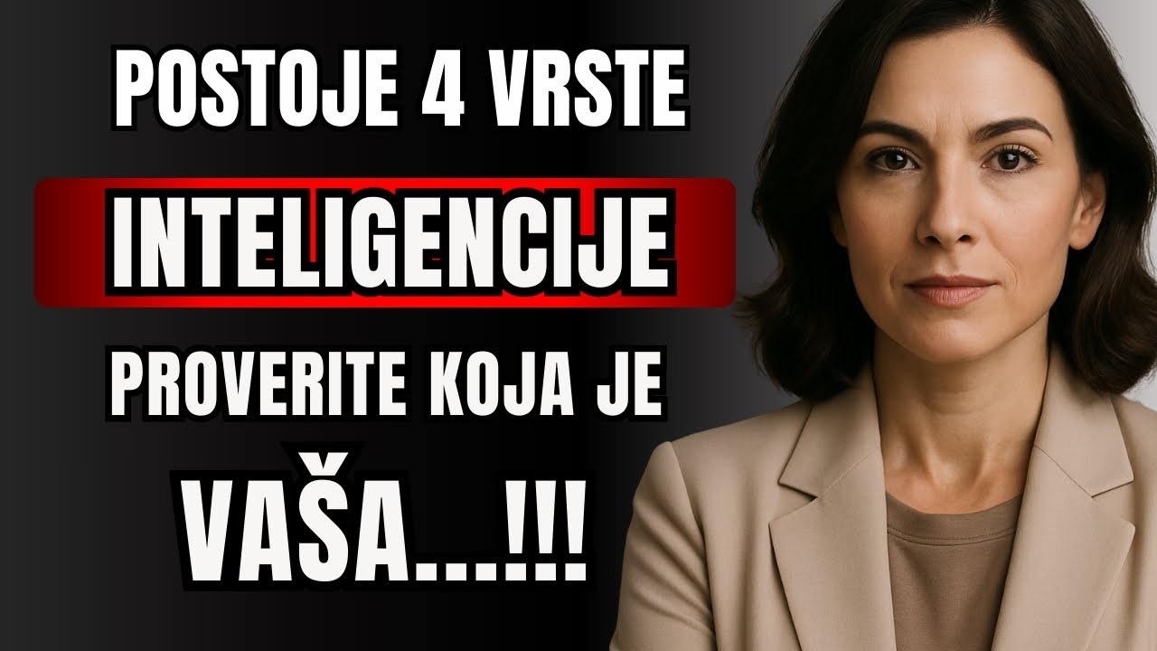 Koju vrstu inteligencije ti ima&scaron;?