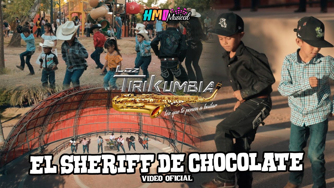 El Sheriff de Chocolate (Video Oficial) - Loz Tirikumbia
