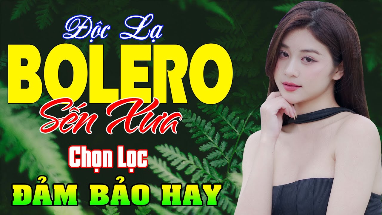 LK Nhạc Sống Thôn Quê Bolero Đảm Bảo Hay - Mở LK BOLERO Trữ Tình Toàn Bài Hay Nghe Là Mê