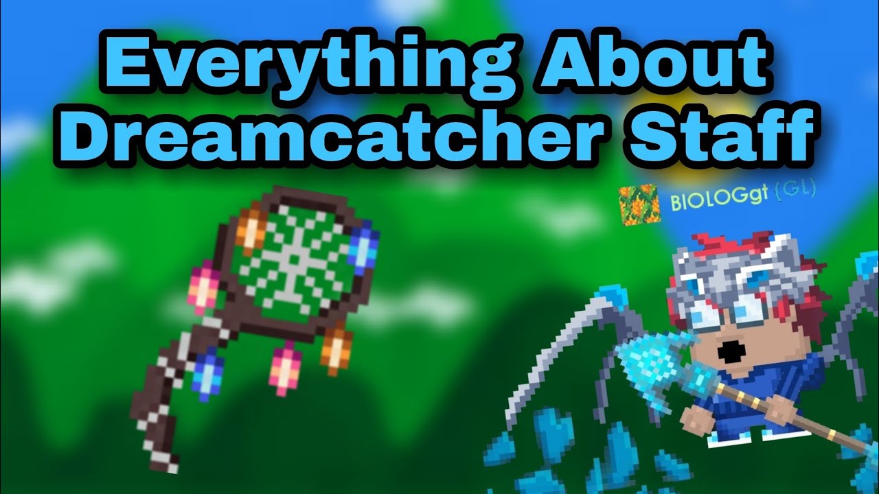Everything About Dreamcatcher Staff (DCS) | Growtopia