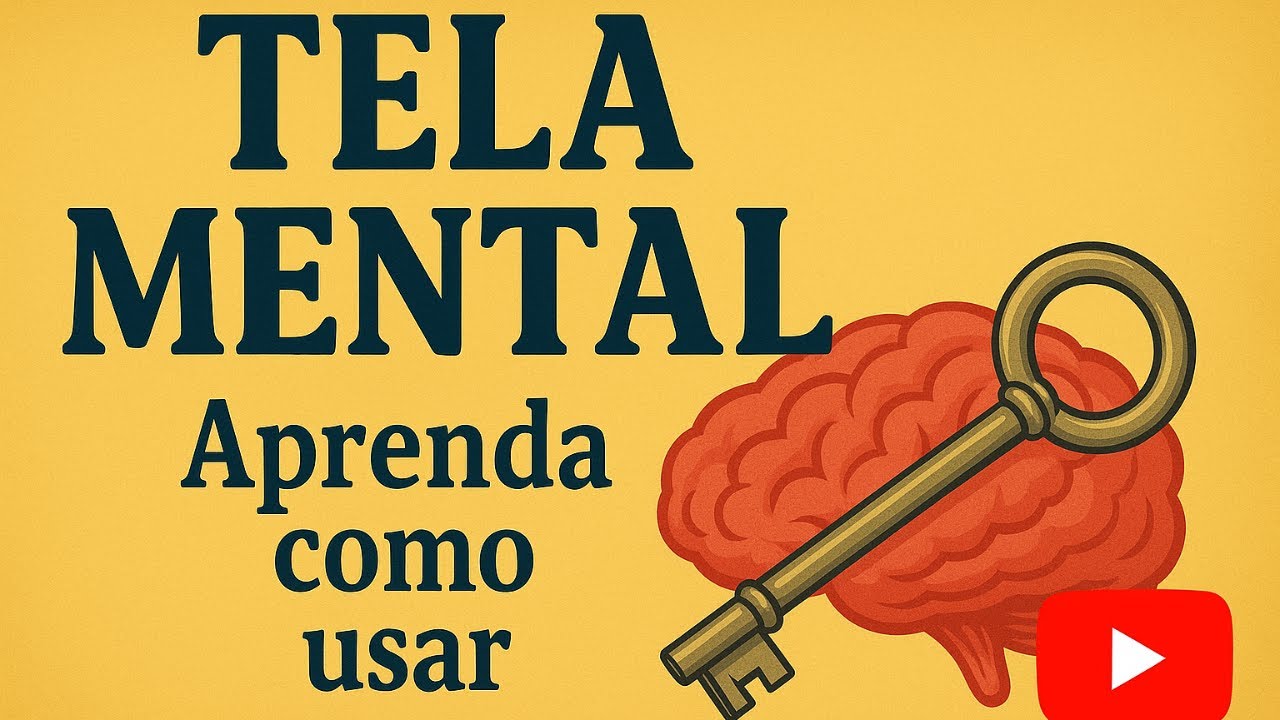 REVISÃO - TELA MENTAL