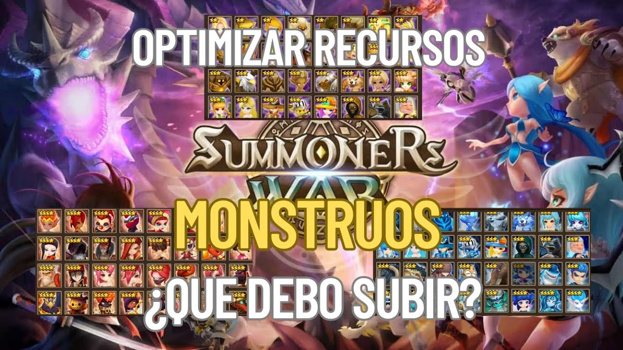 Summoners War - ¿Que monstruos debo subir? (Optimiza tus recursos) Guia para principiantes