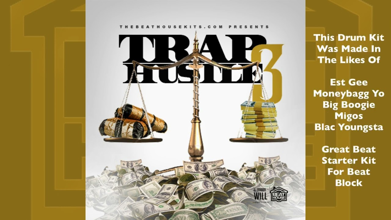 TRAP HUSTLE 3 (Construction Kit)