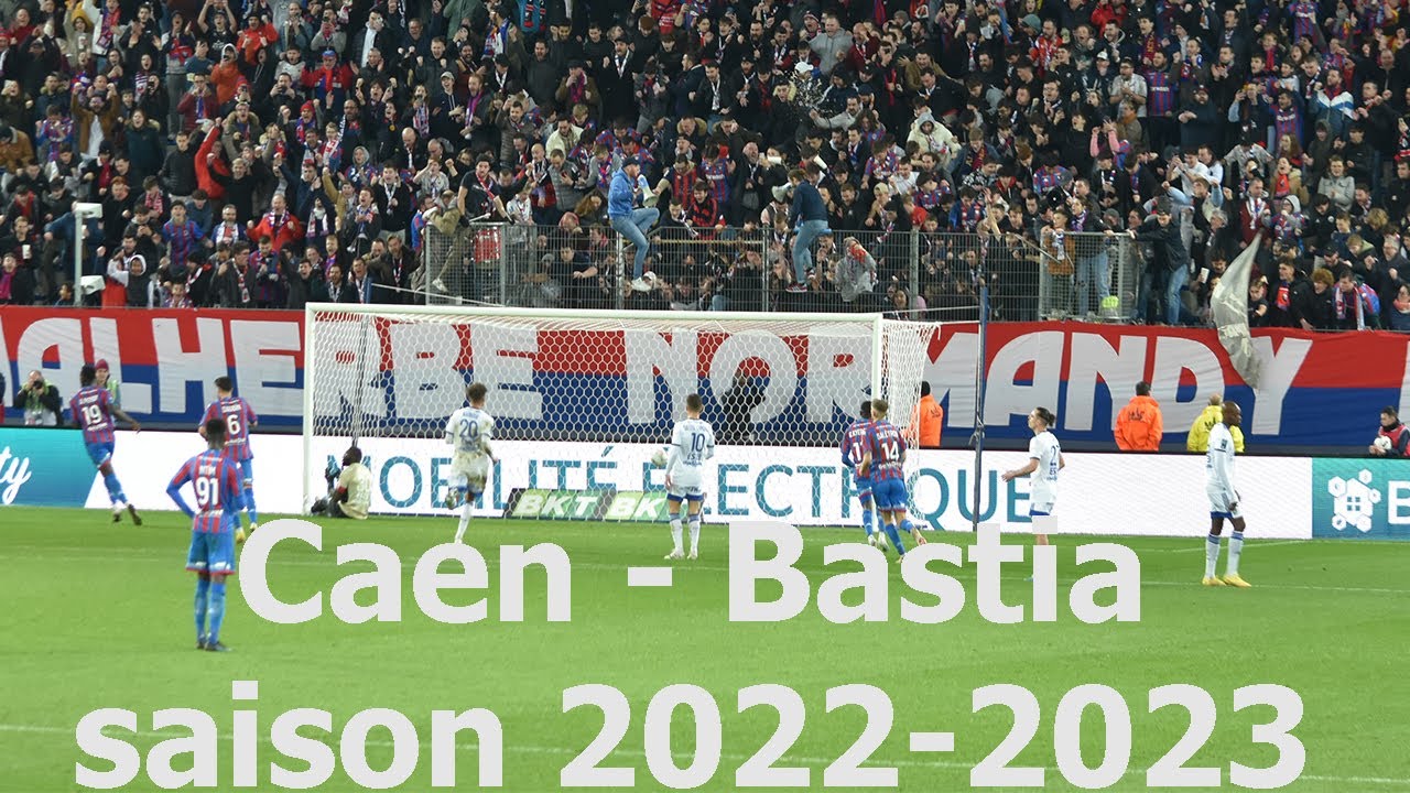 Caen - Bastia 2022-2023
