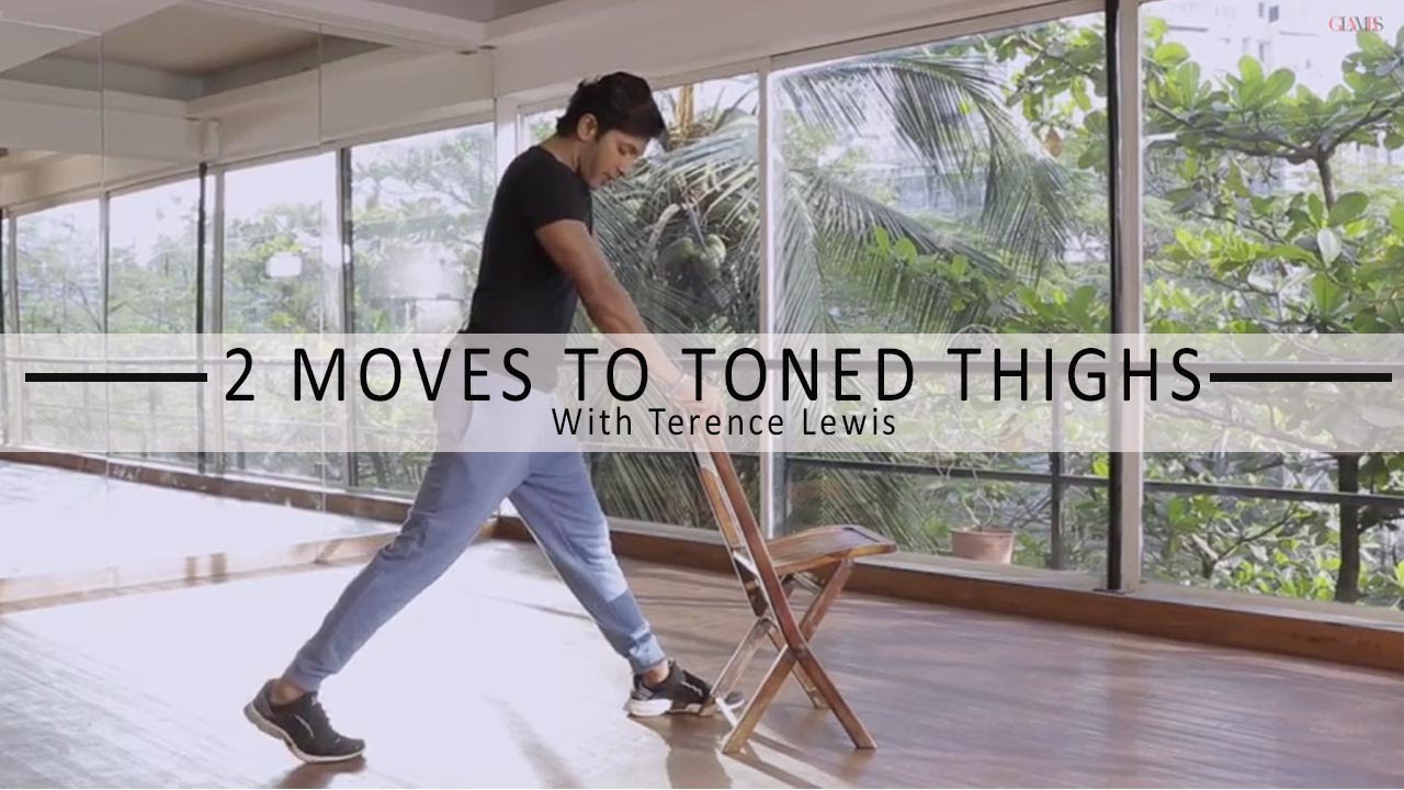 The Best Exercises To Tone Your Thighs | Get Fit With Terence Lewis
