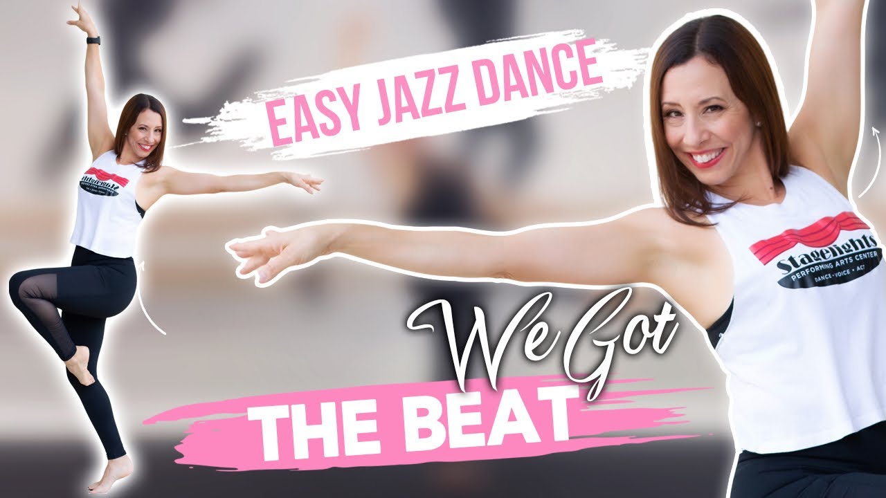 We Got The Beat - Jazz Dance w/music
