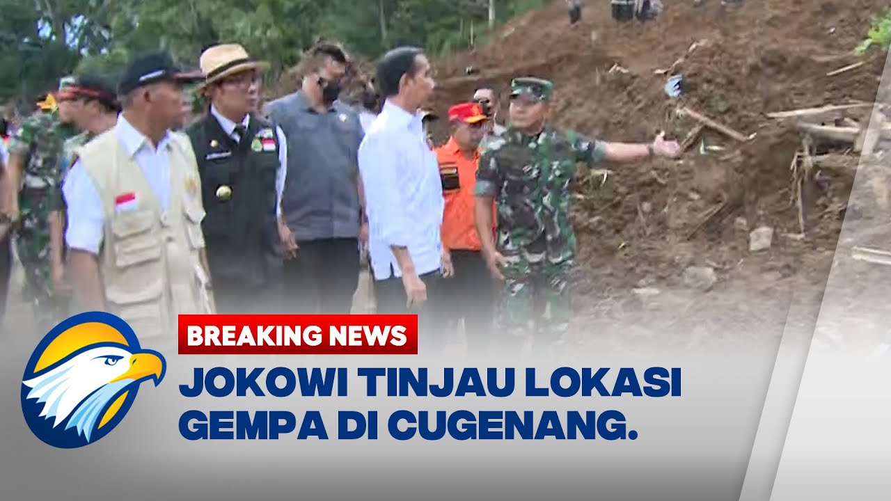 BREAKING NEWS - Presiden Jokowi Tinjau Lokasi Gempa Cianjur