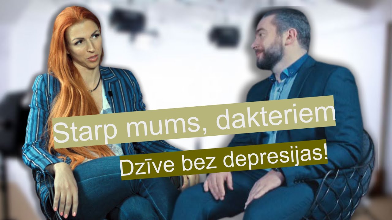 Starp mums, dakteriem: psihiatrs L.Štāne par depresijas avotu, izdegšanas sindromu, UDHS pieaugušiem