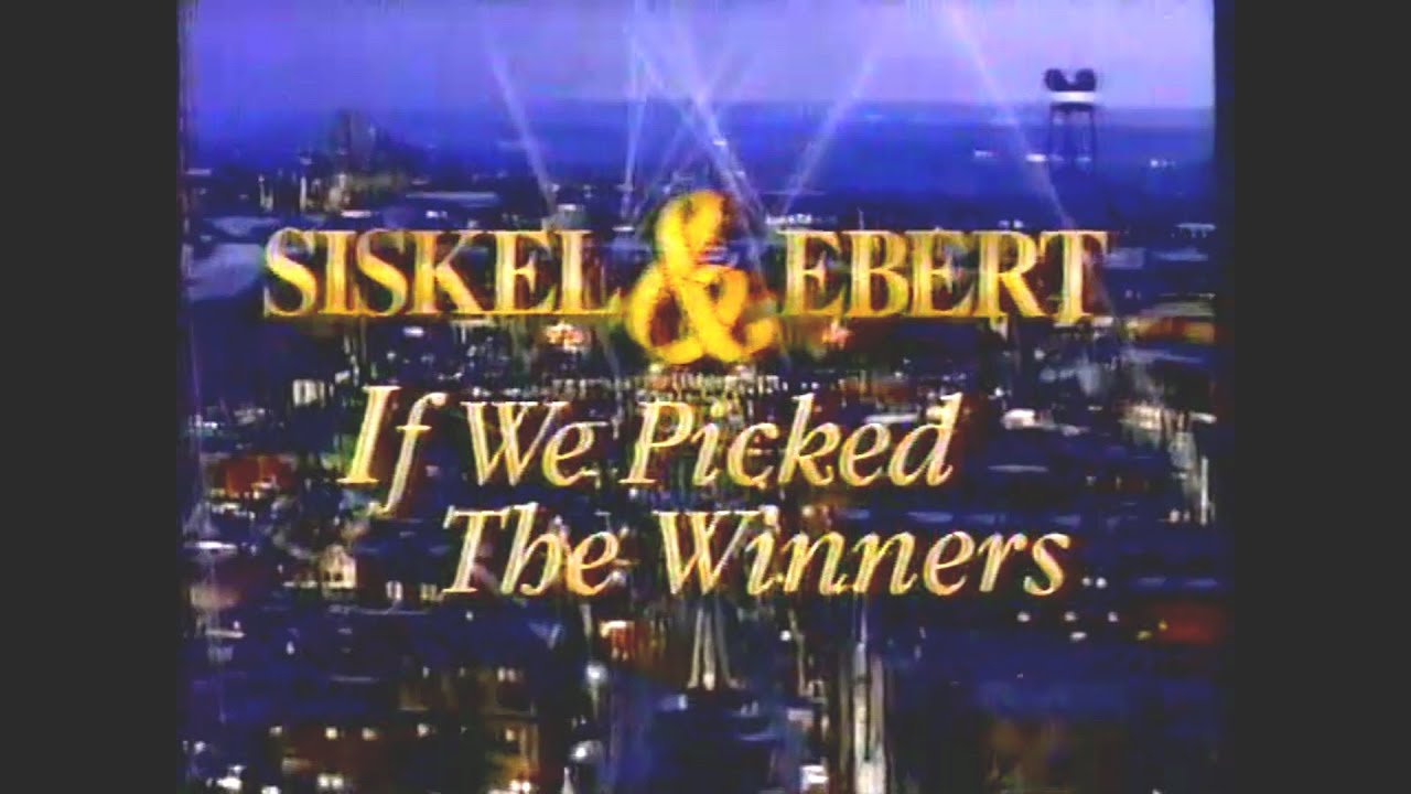 Siskel & Ebert: If We Picked the Winners (1994)