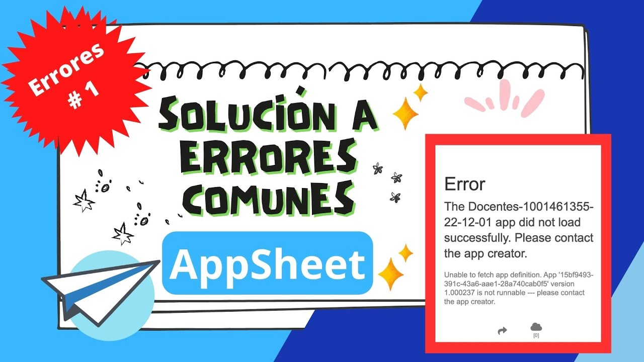 😃 😃 😃 PASO A PASO -  30 - APPSHEET - ERROR !! 🤦🏻‍♂️🤦🏻‍♂️🤦🏻‍♂️