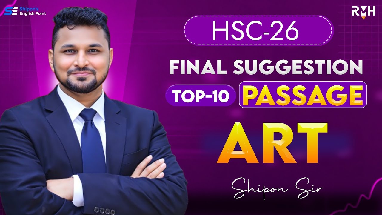 Unit-02 Lesson-03|Art|HSC English 1st Paper|Shipon Sir.