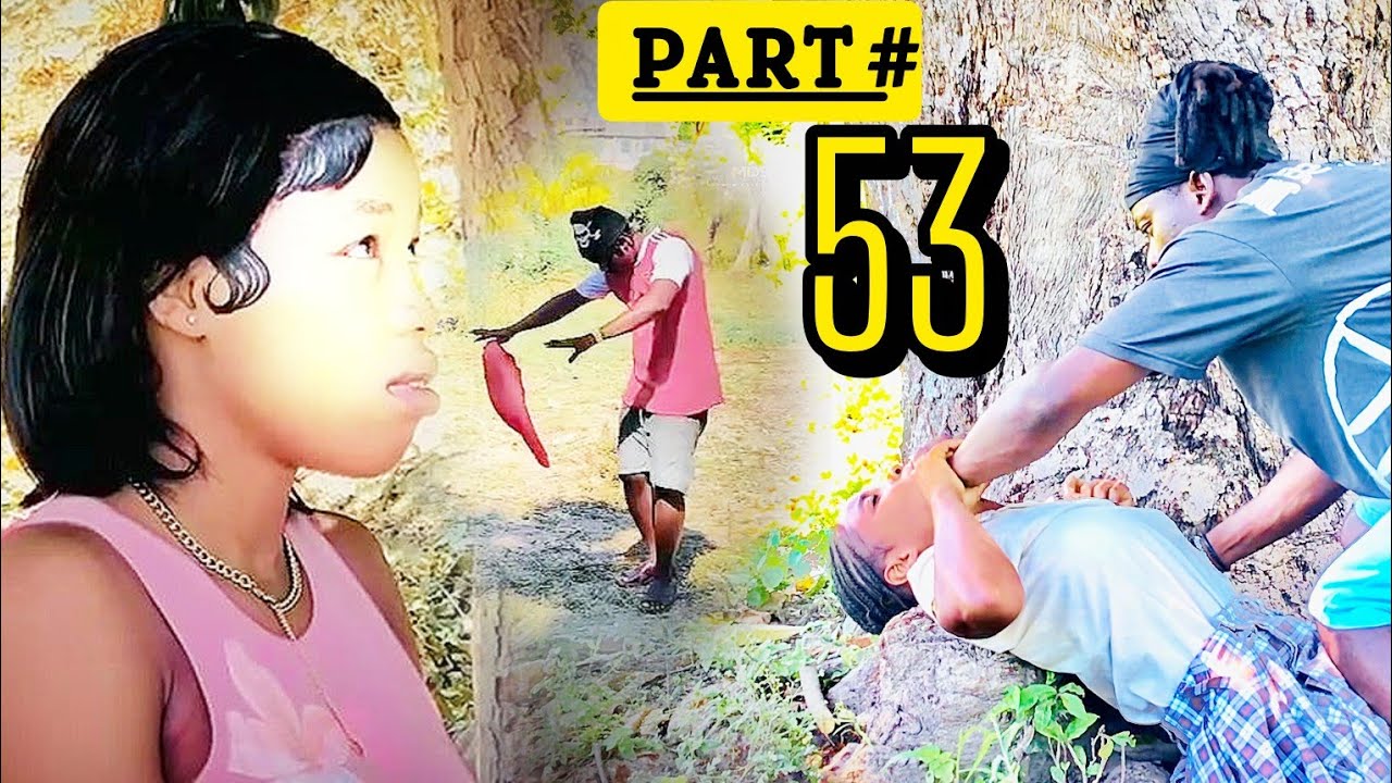 PART #53 / chak jou lkol li pase Kay gason - wooooyyyy men dondji avèg 