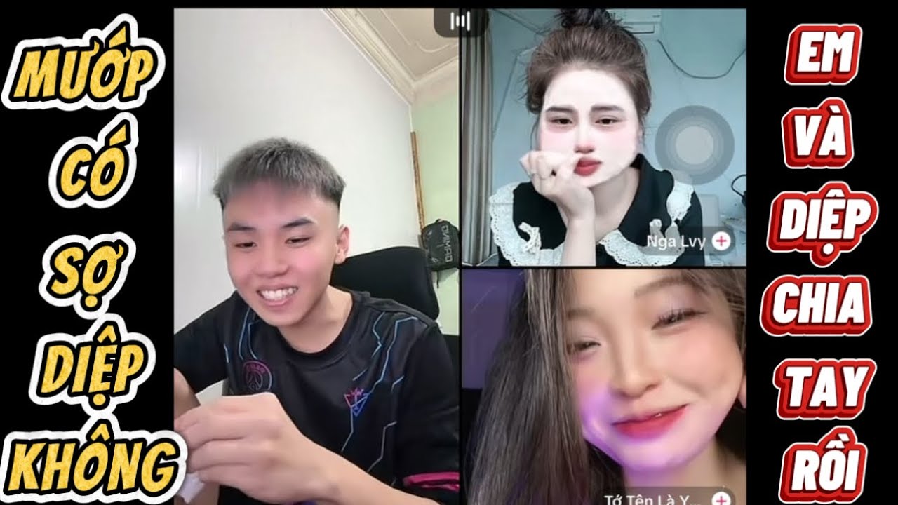Mướp Và Diệp Quay Lại Với Nhau Nhưng Vẫn Tán Gá.i Xinh Trên Live