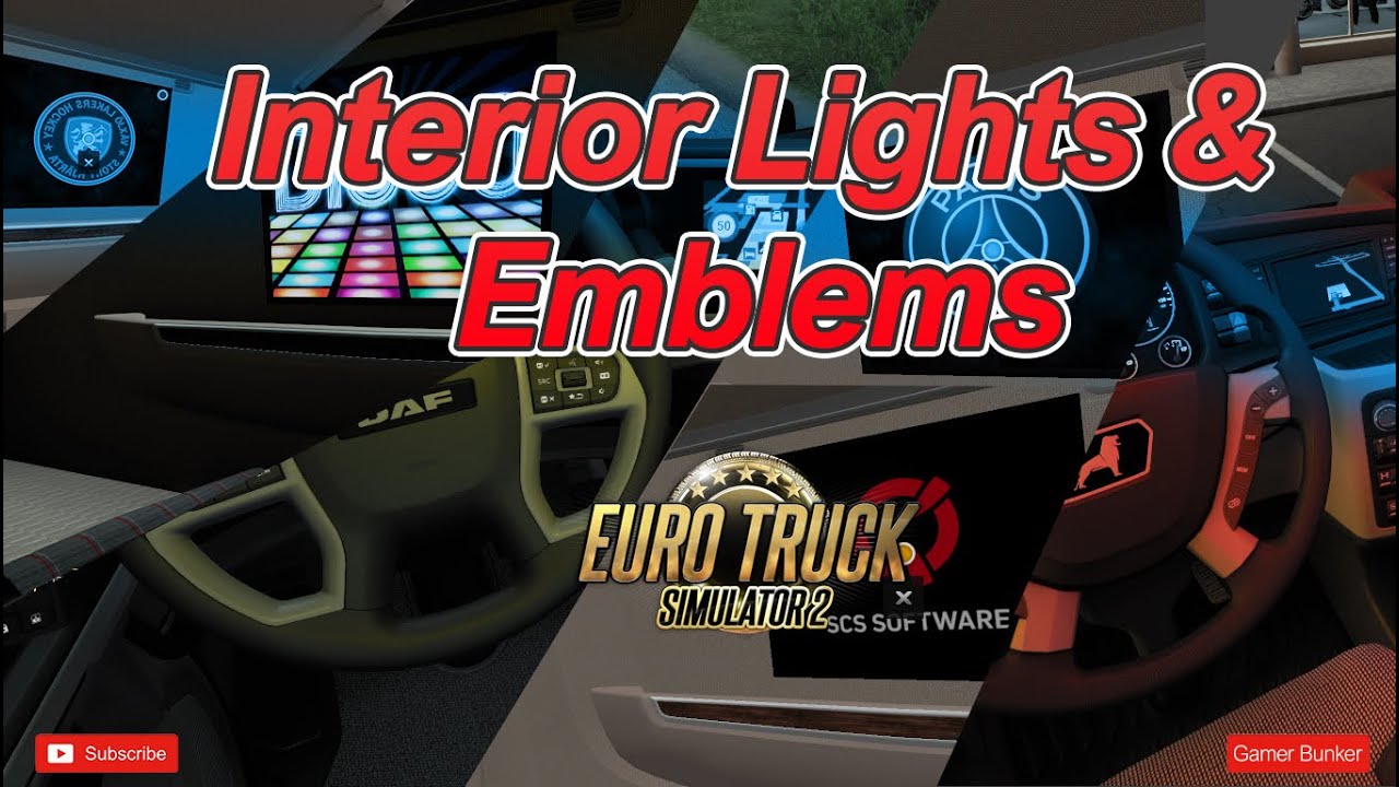 [ETS2] Interior Lights & Emblems [1.44]