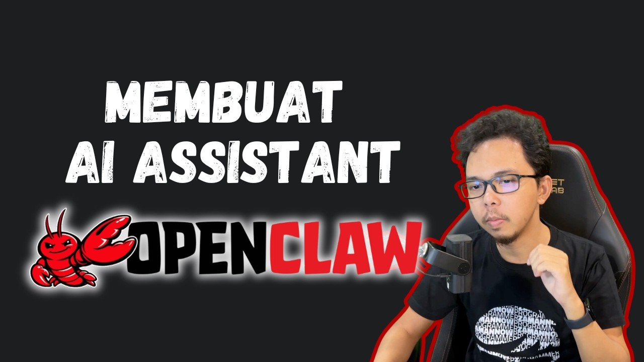 Membuat AI Assistant dengan OpenClaw