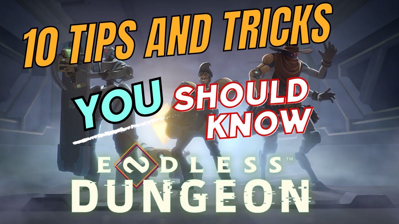 10 Tips and Tricks for Endless Dungeon!