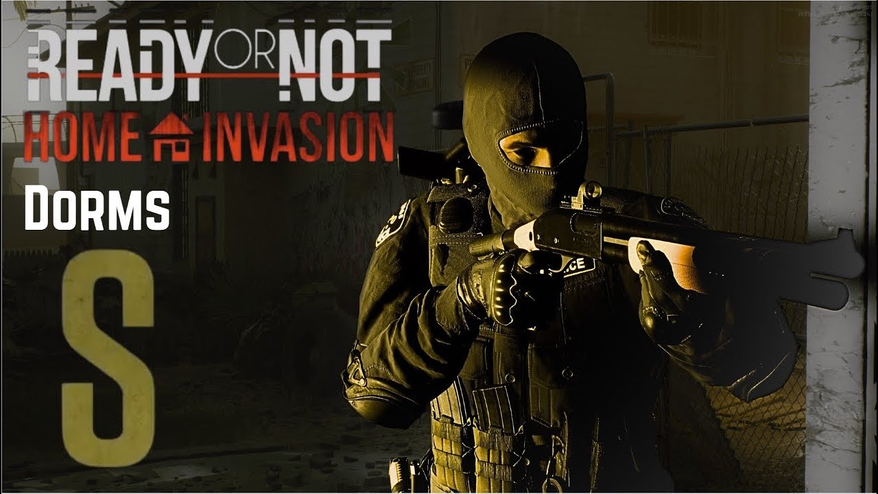 Ready or Not - Home Invasion - S rank - Dorms - Hall Monitor
