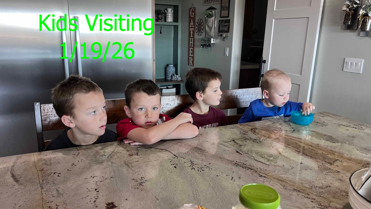 Kids Visiting 1/19/26