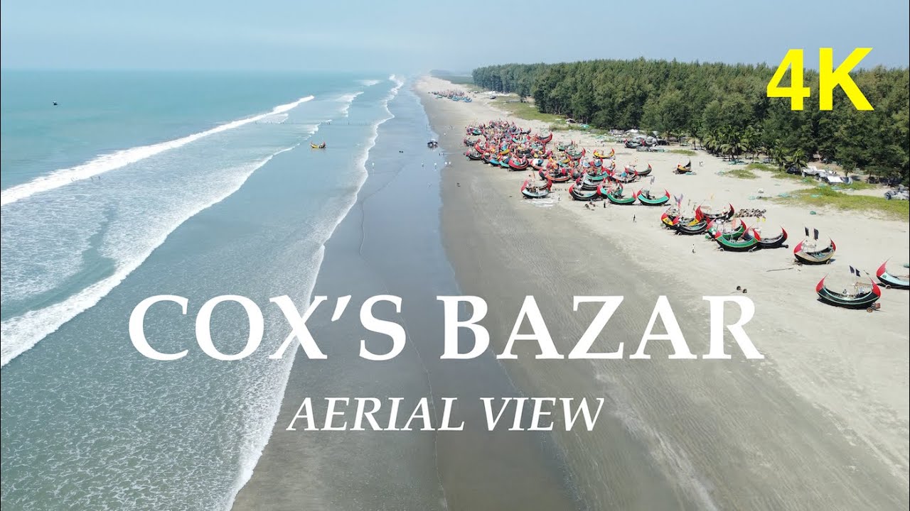 Cox's Bazar in 4k