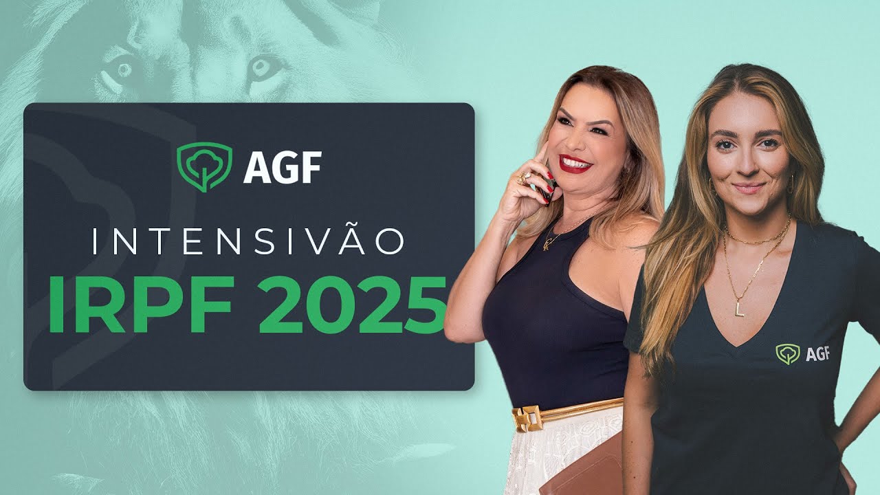 Aula 1 | Intensiv&atilde;o IRPF 2025 com Louise Barsi e Cl&aacute;udia Kistenmacker - 02/04/2025