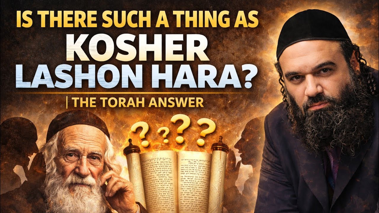 Rabbi Yaron Reuven - Is There Such a Thing as Kosher Lashon Hara? | The Torah Answer