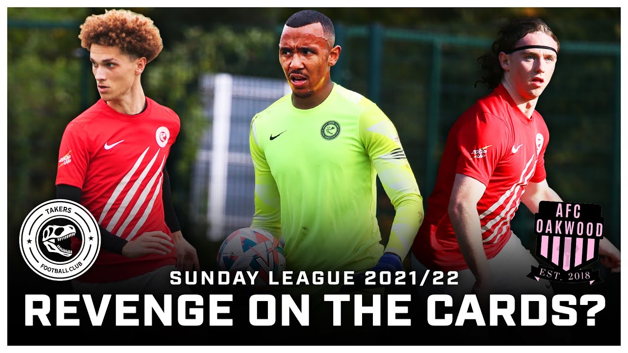 REVENGE ON THE CARDS (RONDO IN GOAL) vs AFC OAKWOOD- SUNDAY LEAGUE FOOTBALL - TAKERS FC