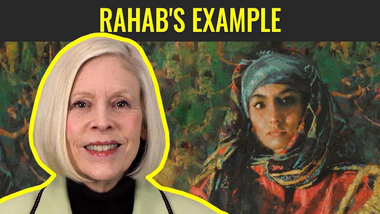Rahab's Example (Week 22, Part 4/6) Joshua | May 23-29