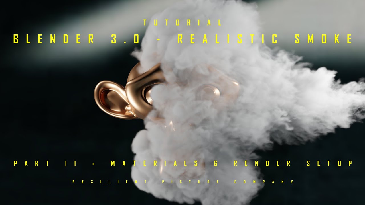 Blender 3.0 - Realistic Smoke Tutorial - Part II - Materials & render setup
