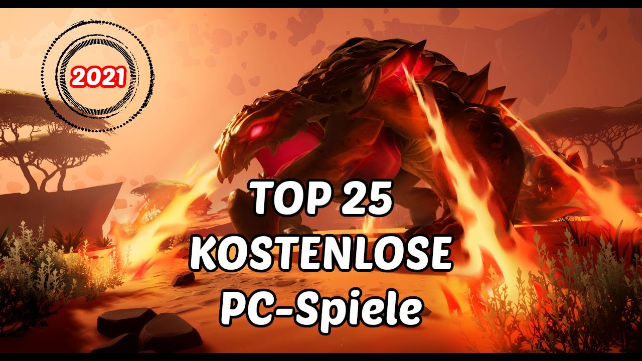 TOP 25 kostenlose Spiele f&uuml;r PC - Free2Play Games (Gratis-Spiele 2021)