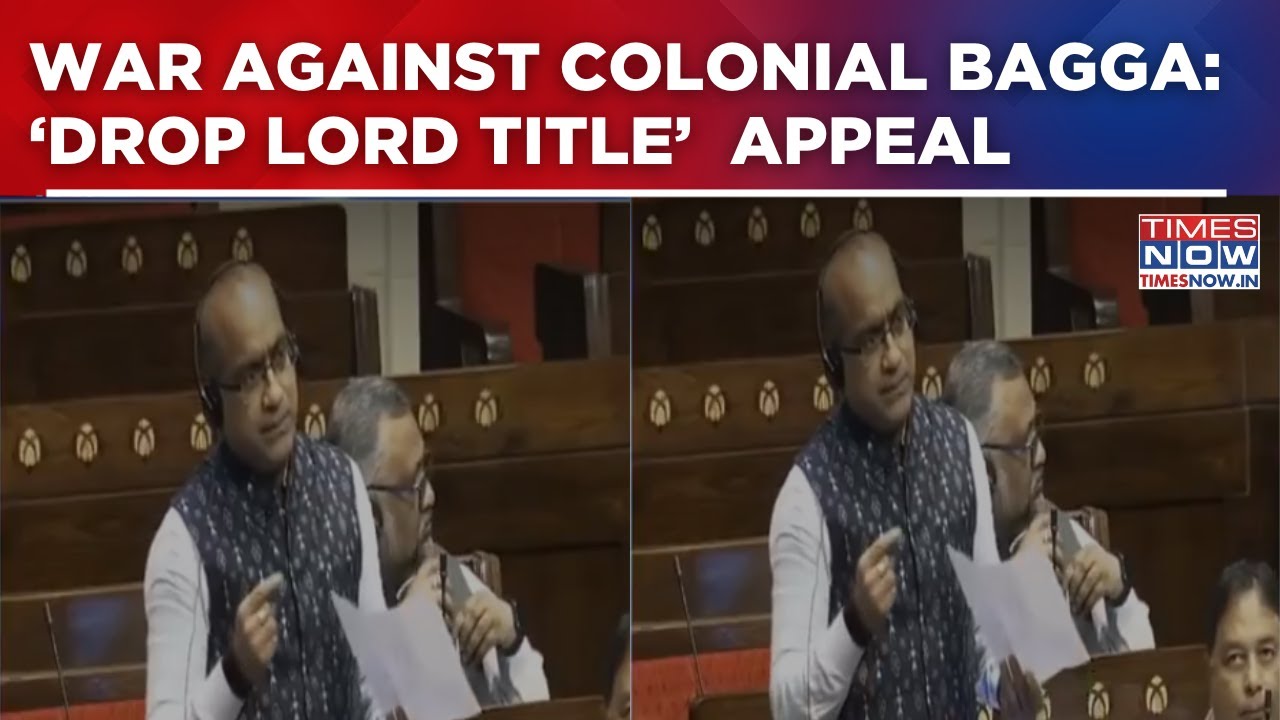 BJP's Sujeet Kumar Questions Use Of &lsquo;Lord&rsquo; Title For Britishers, Calls It Colonial Baggage | Watch