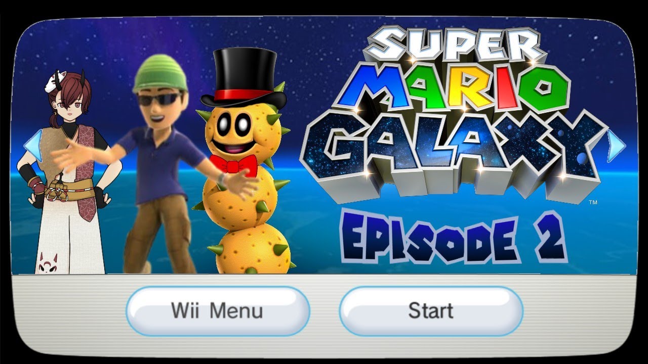 Super Mario Galaxy Ep2 - Chatty Lumas