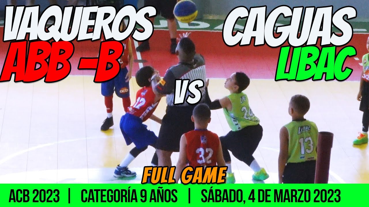 Vaqueros ABB B vs Caguas Libac 🏀 Torneo ACB 2023, 9U Serie Regular - Juego 7